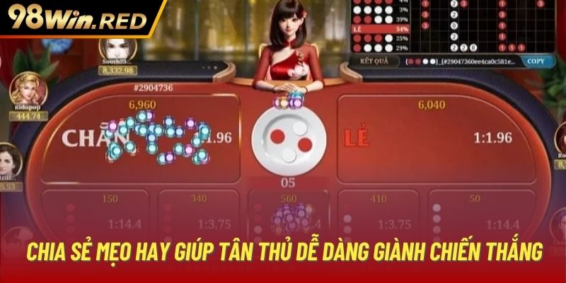 Chia sẻ mẹo hay giúp tân thủ dễ dàng giành chiến thắng