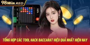 Tổng Hợp Các Tool Hack Baccarat Hiệu Quả Nhất Hiện Nay